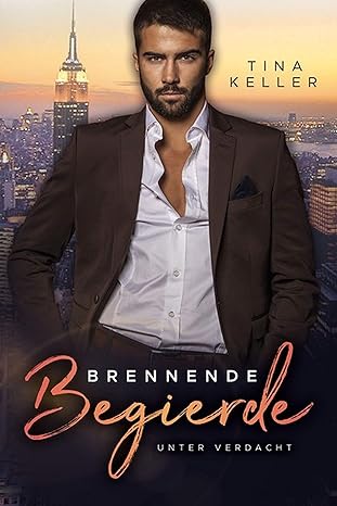 Brennende Begierde